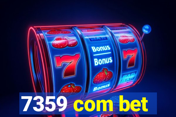 7359 com bet